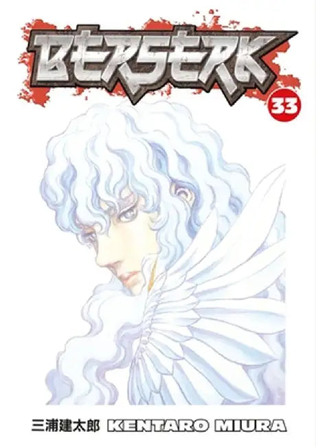 Berserk, Volume 33 by Kentaro Miura