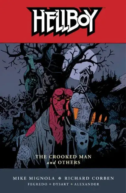 The Crooked Man and Others by Mike Mignola