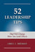 52 Leadership Tips by Greg L. Thomas