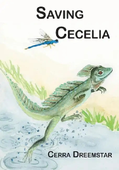 Saving Cecelia by Cerra Dreemstar