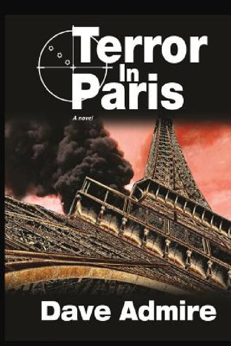 Terror in Paris (PB) by Dave Admire