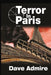 Terror in Paris (PB) by Dave Admire