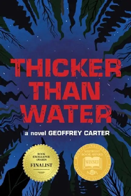 Thicker Than Water by Geoffrey Carter