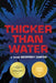 Thicker Than Water by Geoffrey Carter