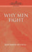 Why Men Fight by Bertrand Russell