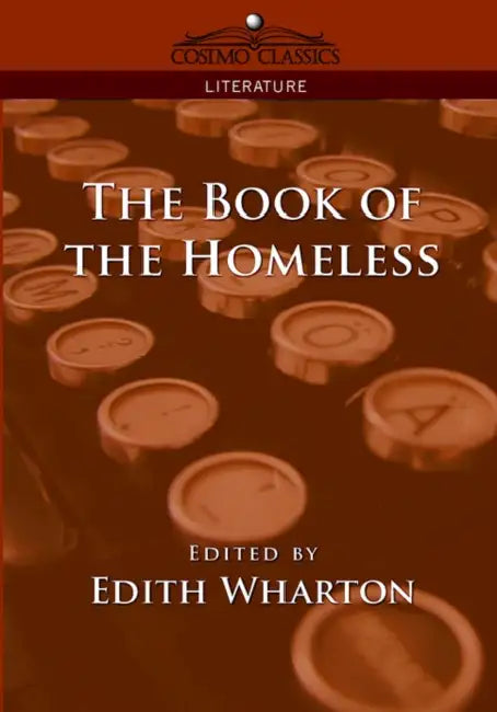 The Book of the Homeless by Edith Wharton