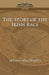 The Story of the Irish Race by Seumas MacManus