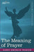 The Meaning of Prayer by Harry Emerson Fosdick