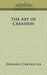 The Art of Creation by Edward Carpenter