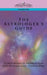 The Astrologer's Guide by Guido Bonatus, Henry Coley, William Lilly