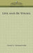 Live and Be Young by Vance Thompson