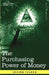The Purchasing Power of Money: Its Determination and Relation to Credit Interest and Crises by Irving Fisher