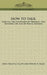 How to Talk: Meeting the Situations of Personal and Business Life and of Public Address by John Mantle Clapp, Edwin A. Kane
