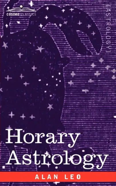 Horary Astrology by Alan Leo