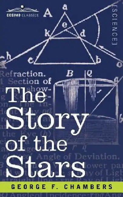 The Story of the Stars by George F. Chambers