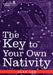 The Key to Your Own Nativity by Alan Leo