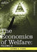 The Economics of Welfare: Volume II by Alfred C. Pigou