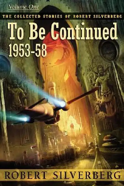 To Be Continued by Robert Silverberg