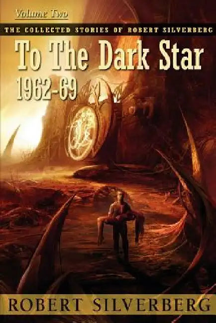 To the Dark Star by Robert Silverberg