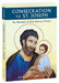 Consecration to St. Joseph: The Wonders of Our Spiritual Father by Donald H., MIC Calloway