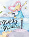 Mighty Madeline by Julia Mason