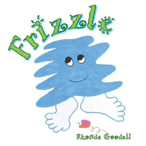 Frizzle by Rhonda Goodall
