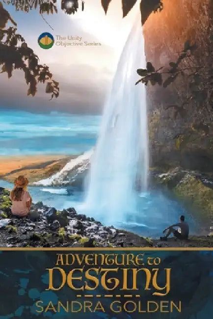 Adventure to Destiny by Sandra Golden