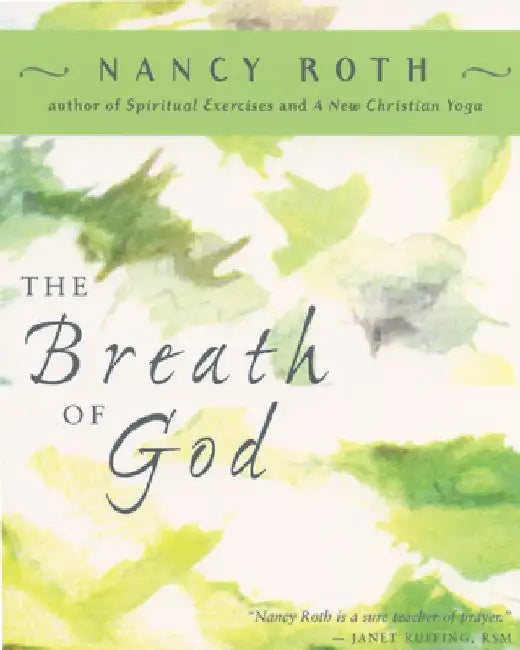The Breath of God by Nancy Roth
