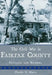 The Civil War in Fairfax County: Civilians and Soldiers by Charles V. Mauro