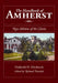 The Handbook of Amherst: New Edition of the Classic by Richard Panchyk