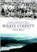 Wilkes County, North Carolina: A Brief History by Jennifer L. Peña, Laurie Brintle