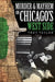 Murder & Mayhem on Chicago's West Side by Troy Taylor