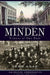 Remembering Minden: Echoes of Our Past by John A. Agan