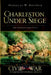 Charleston Under Siege: The Impregnable City by Doug Bostick