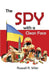 The Spy with a Clean Face by Russell R. Miller