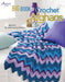 Big Book of Crochet Afghans: 26 Afghans for Year-Round Stitching by Connie Ellison