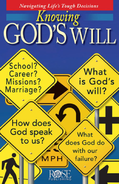 Knowing God's Will by Rose Publishing