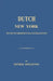 Dutch New York by Esther Singleton