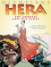 Hera: The Goddess and Her Glory by George O'Connor