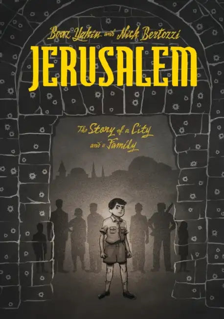 Jerusalem by Boaz Yakin