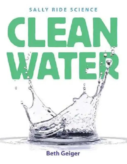 Clean Water by Beth Geiger