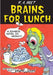 Brains for Lunch: A Zombie Novel in Haiku?! by Gahan Wilson
