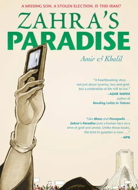 Zahra's Paradise by Amir