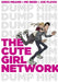 Cute Girl Network by Mk Reed, Greg Means, Joe Flood