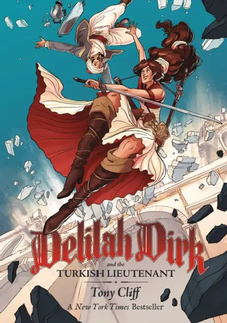Delilah Dirk And The Turkish Lieutenant by Tony Cliff