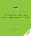 70 Things First-Time Home Buyers Need to Know by Jim Kimmons