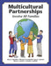 Multicultural Partnerships: Involve All Families by Darcy J. Hutchins
