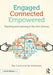 Engaged, Connected, Empowered: Teaching and Learning in the 21st Century by Ben Curran