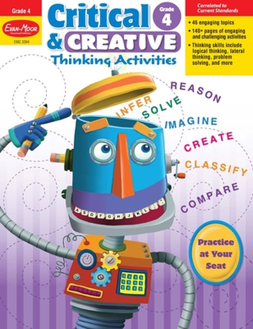 Critical & Creative Thinking ACT Grade 4 by Evan-Moor Educational Publishers