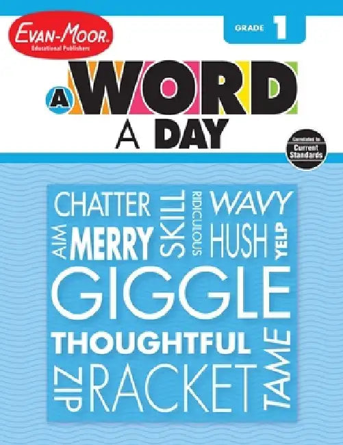A Word a Day Grade 1 by Evan-Moor Educational Publishers